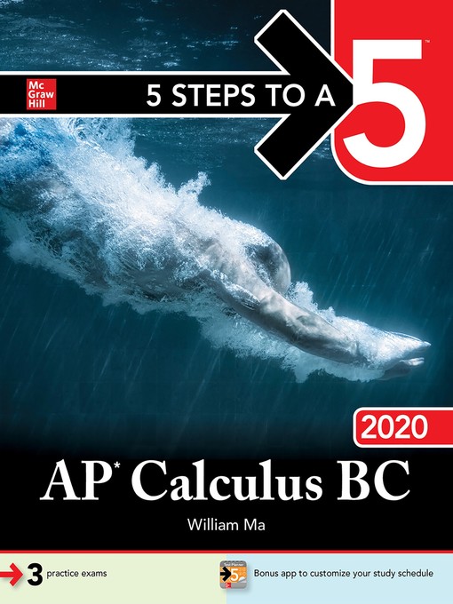 Title details for 5 Steps to a 5: AP Calculus BC 2020 by William Ma - Available